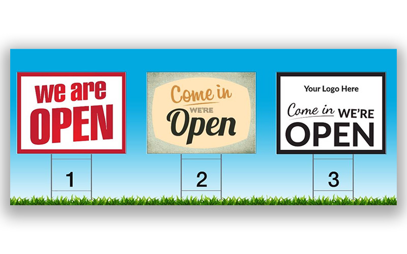 (012) “We are Open” Yard Signs