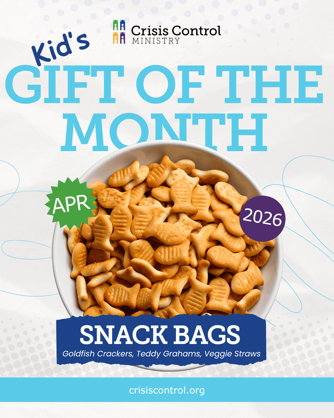 April 2026 Kid's Gift of the Month - Snack Bags