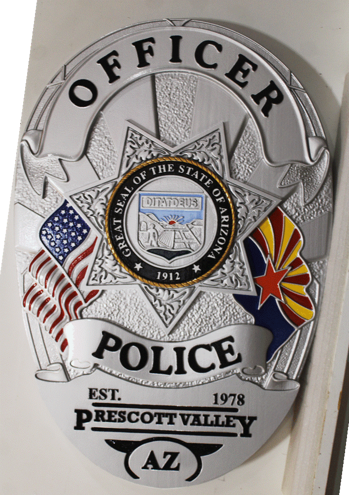 PP-1524 - Carved  2.5-D Multi-level  Plaque of the Badge of a Police Officer of Prescott Valley, Arizona