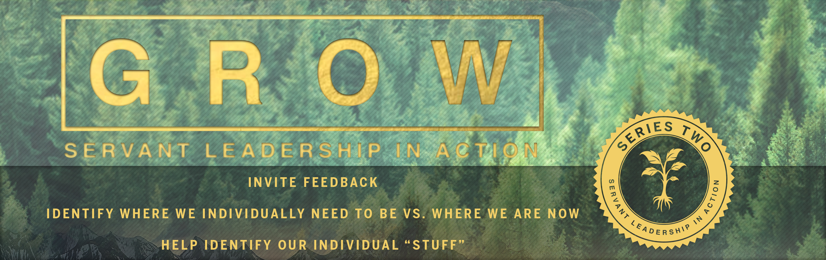 Grow - Servant Leadership in Action