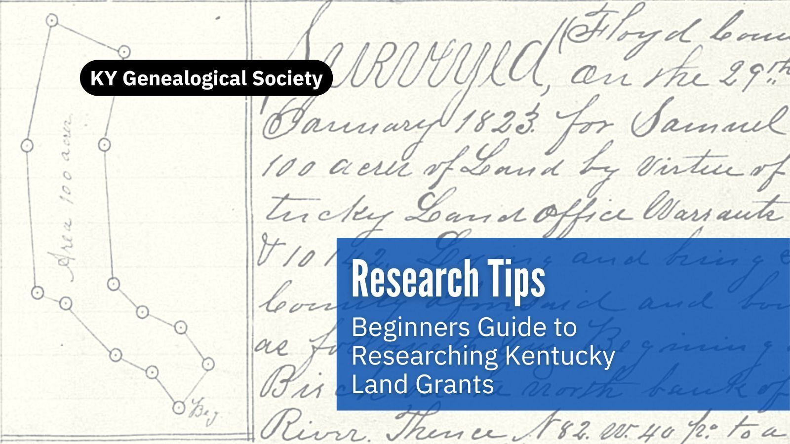 Beginner’s Guide: Researching Kentucky Land Grants
