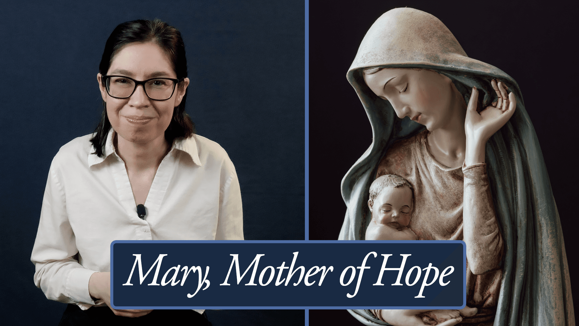 Finding Resilience with Mary, Mother of Hope | Meet Mary