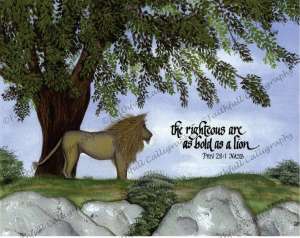 LION (Proverbs, Faithwalk, Service/Ministry)