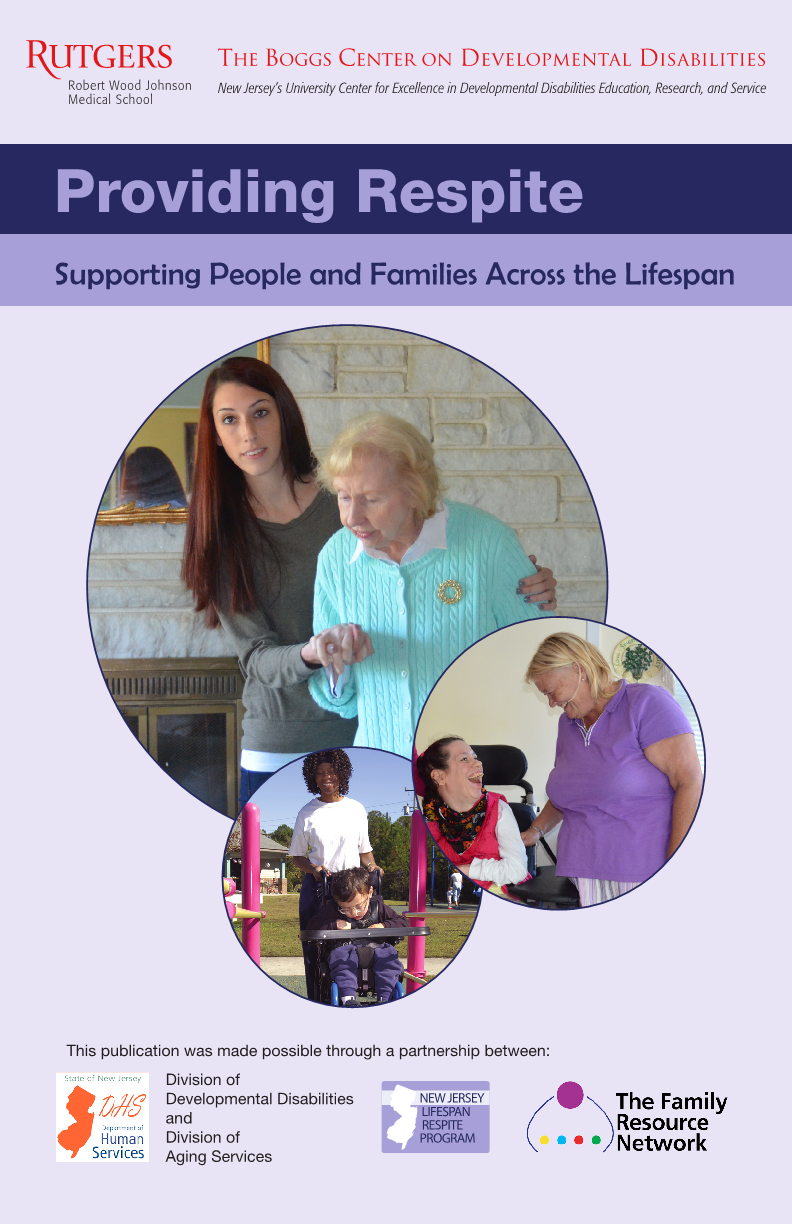 Providing Respite: Supporting People and Families Across the Lifespan