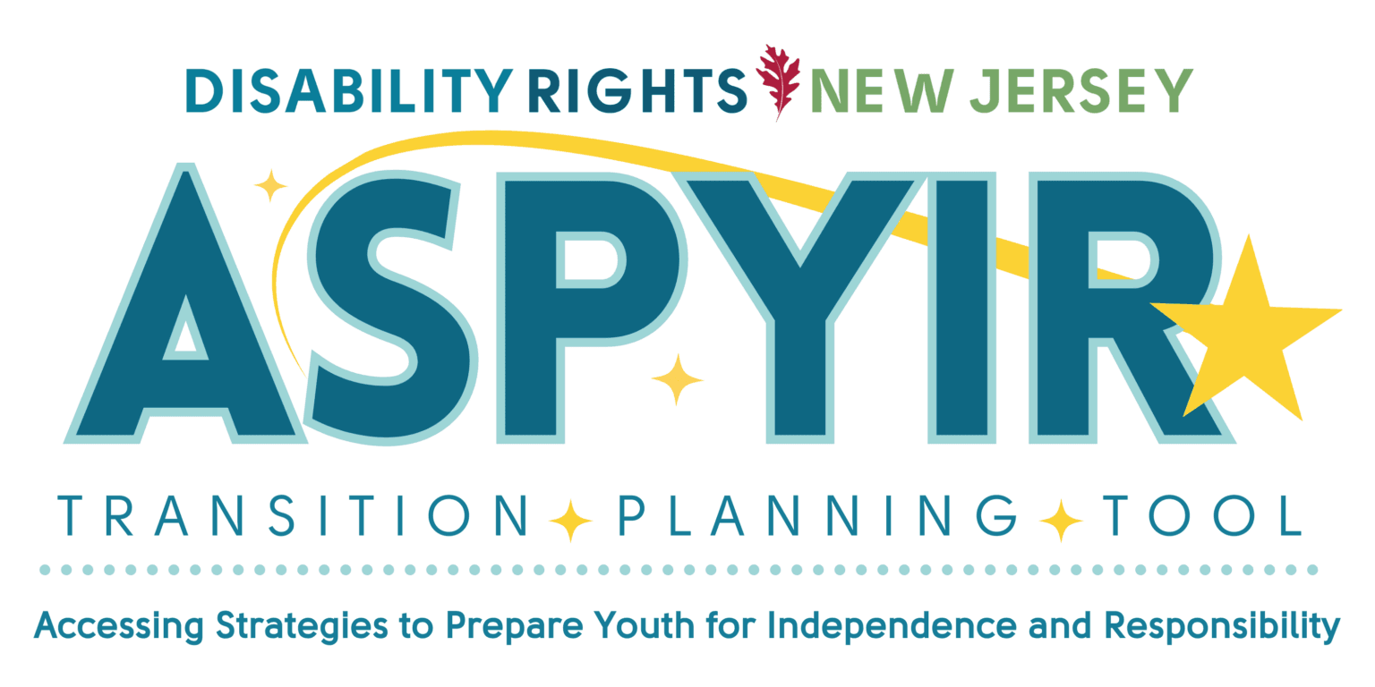 Disability Rights New Jersey - La Herramienta de Planificación de Transición Aspyir en Español
