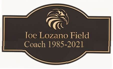 ZP-2166 - Athletic Field Plaque Honoring Joe Lozano, Coach
