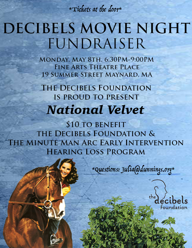 Join us at the Decibels Movie Night Fundraiser on Monday, May 8th from 6:30-9 for a special viewing of National Velvet!
