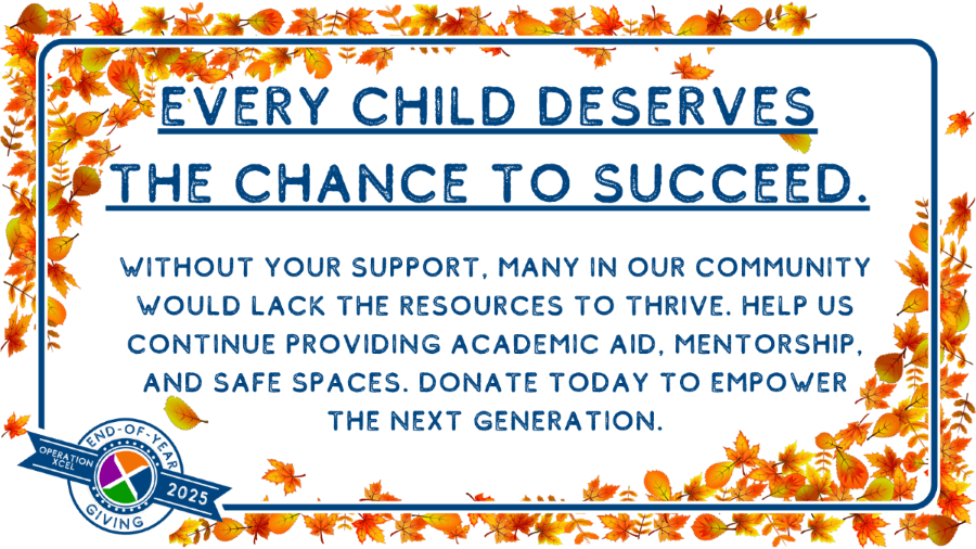 Holiday Giving branded image that reads: "Every child deserves the chance to succeed. Without support, many in our community would lack the resources to thrive. Help us continue providing academic aid, mentorship, and safe spaces..."