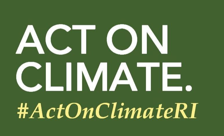 Act On Climate #ActOnClimateRI