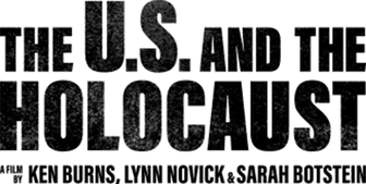 Reflections on the PBS Documentary, "The U.S. and the Holocaust"