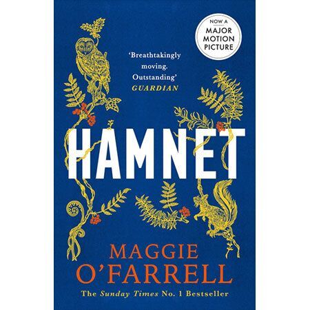 Hamnet by Maggie O'Farrell