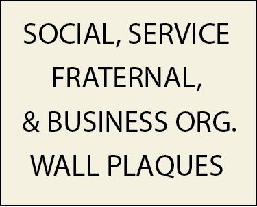 Z35100 - Wall Plaques for Fraternal, Social, Civic, Charitable and Service Clubs and Organizations