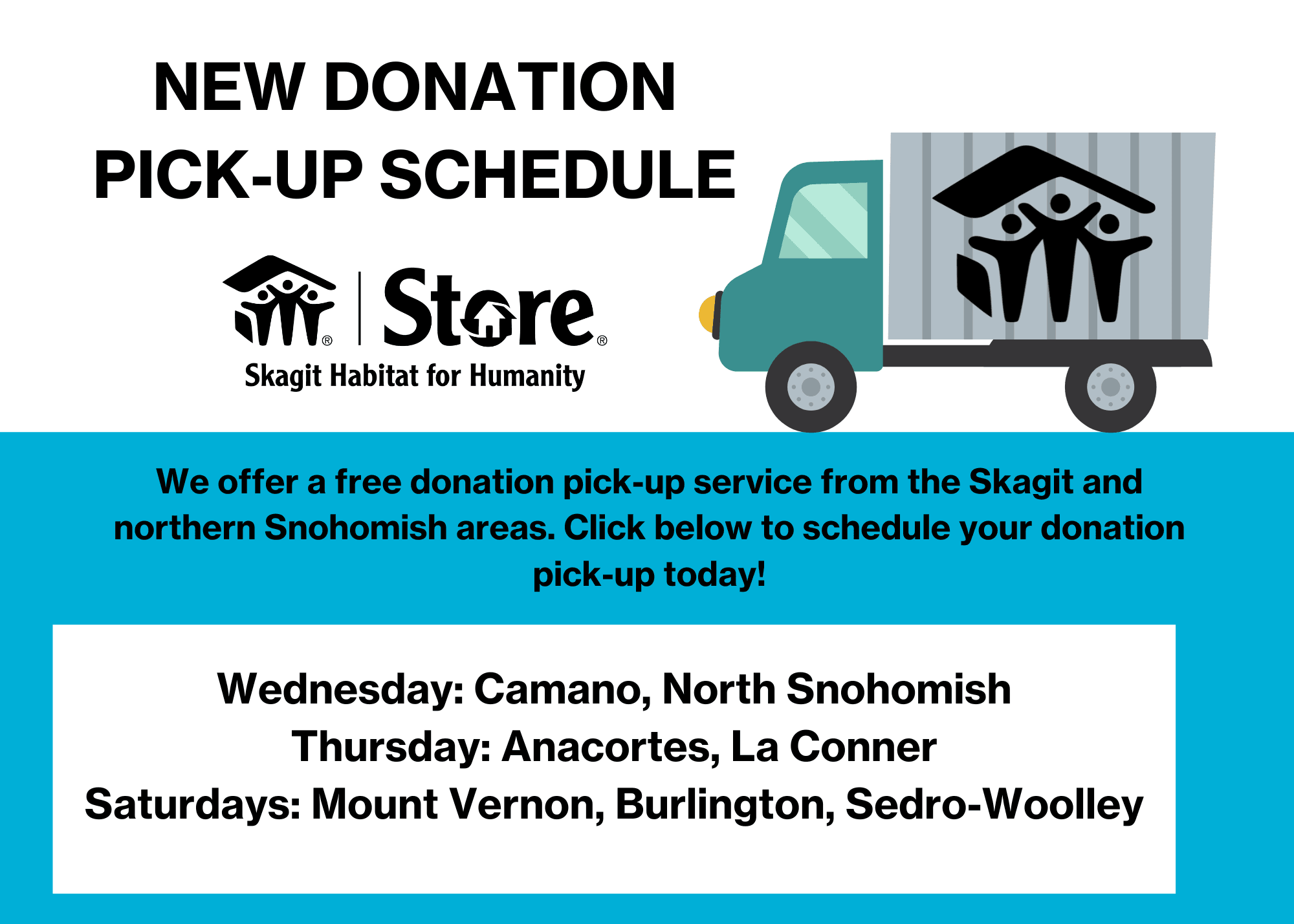The Skagit Habitat Store offers a free donation pick-up service from businesses and residences in Skagit County, as well as parts of northern Snohomish. Call 360 (428-9402) to schedule your free donation pick-up!