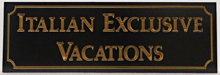 SA28070 - Carved and Sandblasted HDU Sign for "Italian Exclusive Vacations"