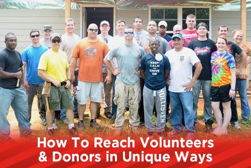 How To Reach Volunteers & Donors in Unique Ways