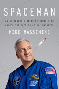 Spaceman - Discussion and Book Signing with Mike Massimino