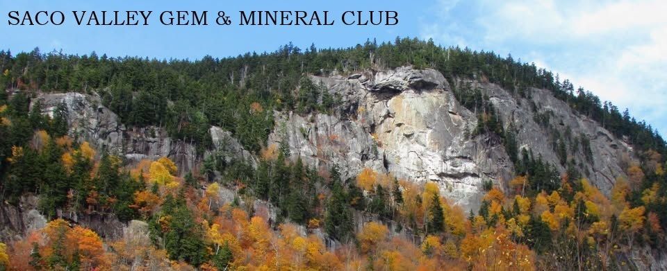 Saco Valley Gem & Mineral Club