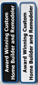 SC38115 - Carved HDU Signs for "Award Winning Custom Home Builder and Remodeler"