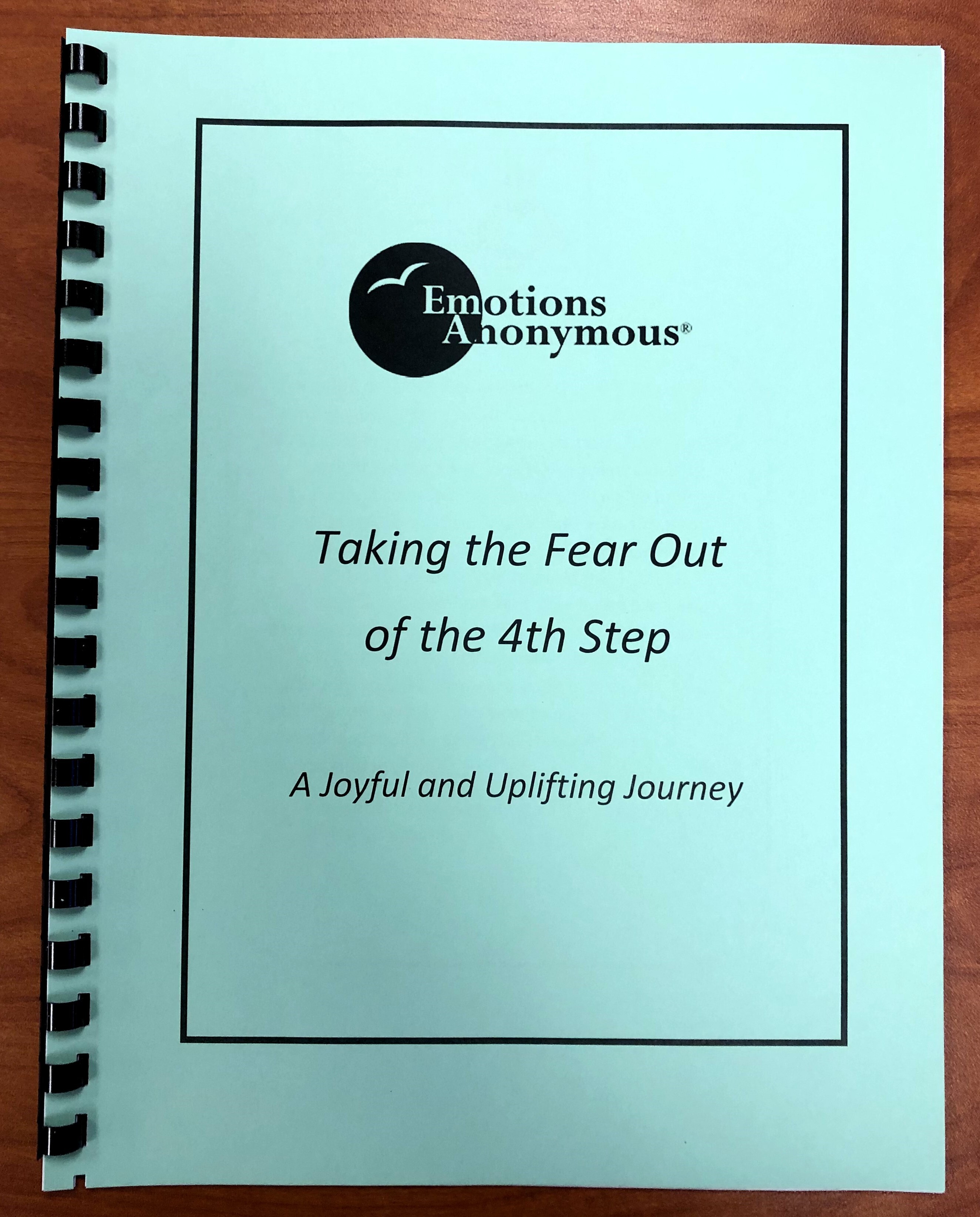 #74 — Taking the Fear Out of the Fourth Step: A Joyful and Uplifting Journey Workbook
