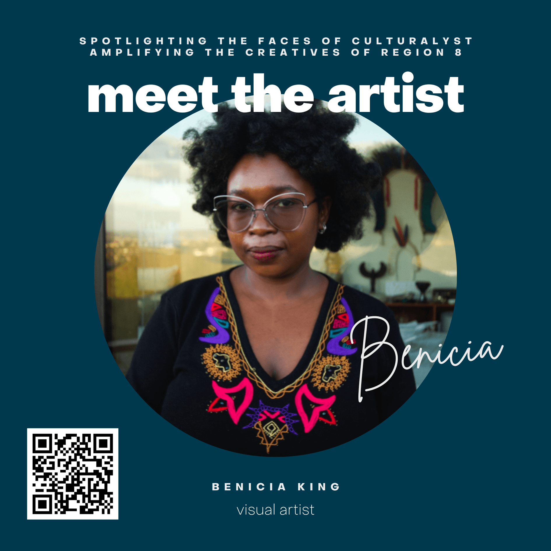 Benicia King, Region 8 visual artist