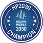 Healthy People 2030 Champion