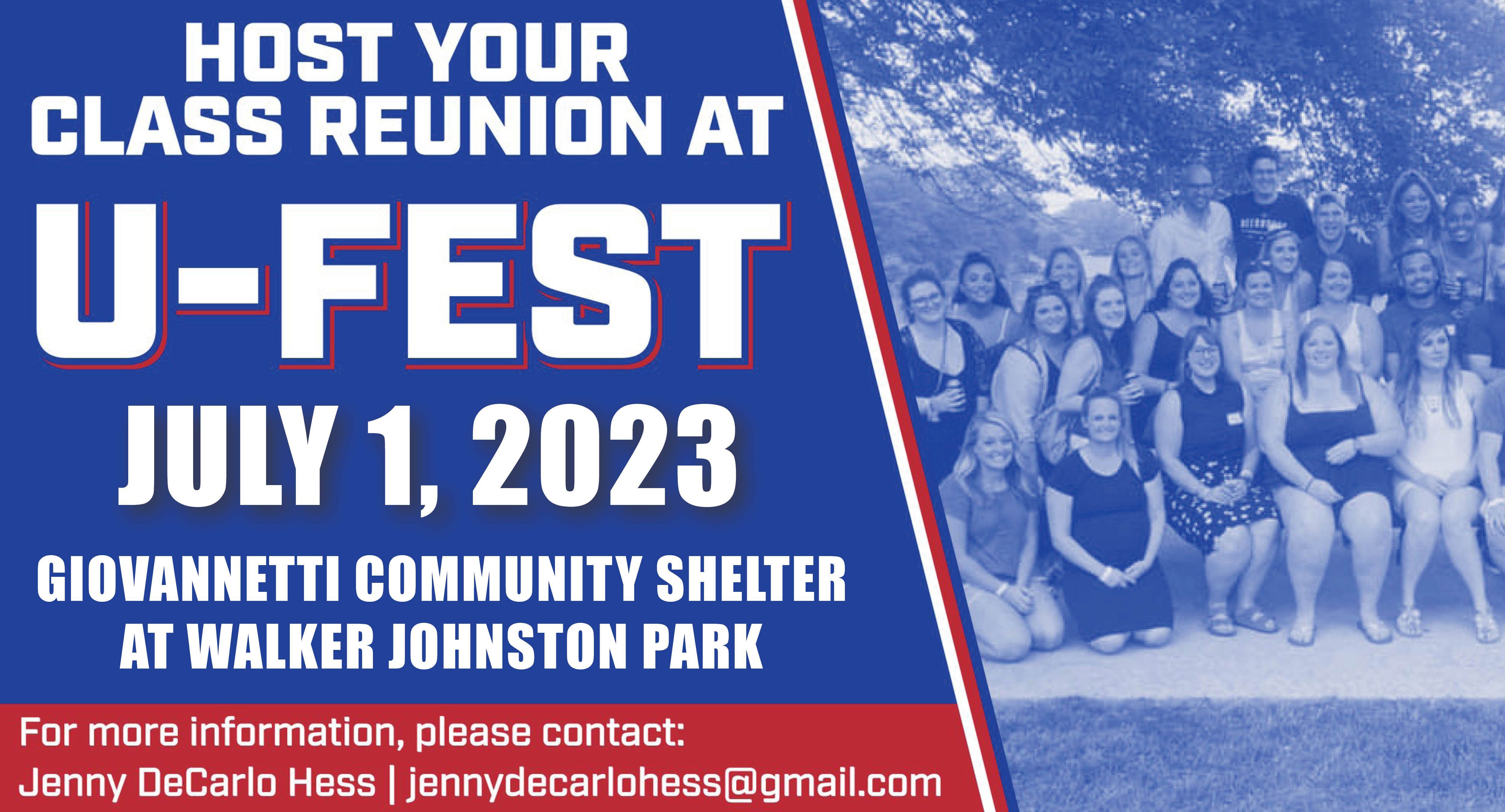 Host Your Class Reunion at U-Fest July 1, 2023