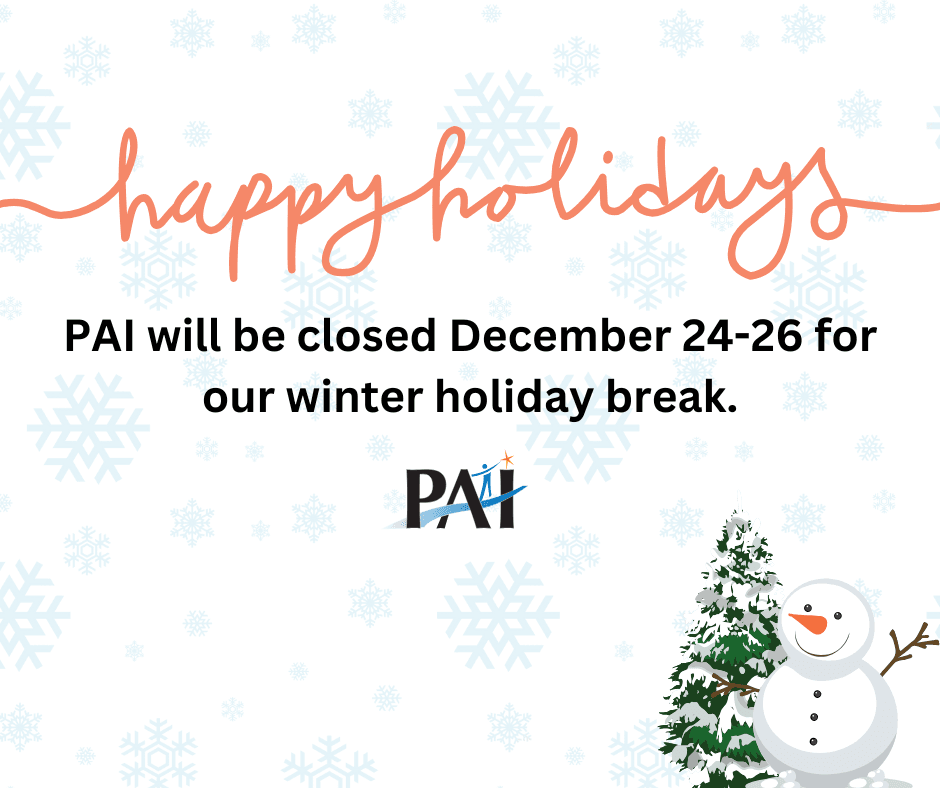 PAI Closed December 24-26!