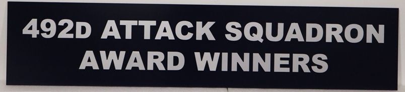 LP-2738 - Sign for 492d Attack Squadron Award Winners 