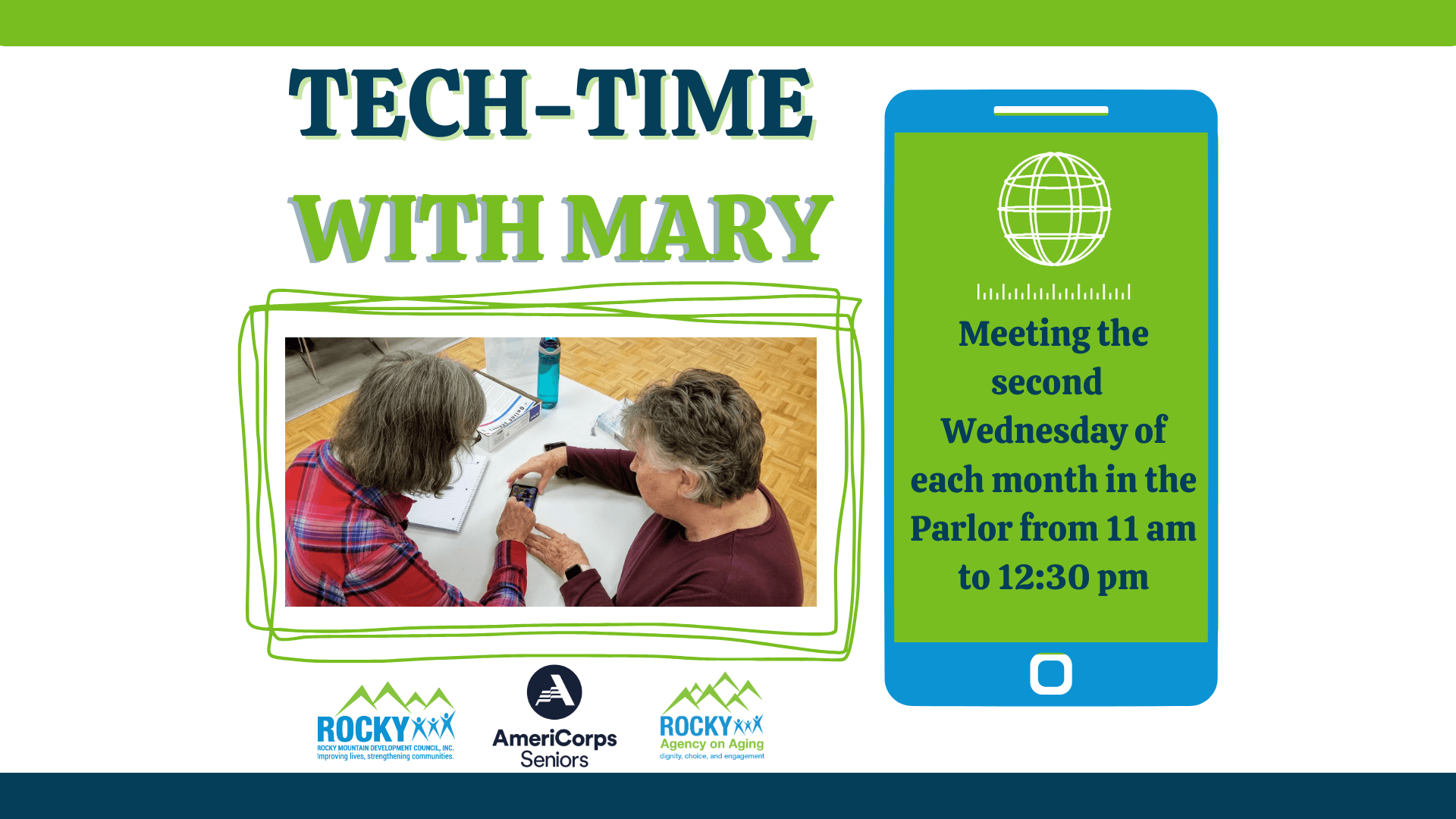 Our RSVP volunteer (and technology wiz) Mary will ease your woes and help you to feel more confident in the way you use technology in your daily life.  So join us for lunch and Tech-Time with Mary, every Wednesday at the Helena Senior Center! 