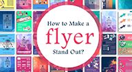 8 Pointers on Creating Effective Flyers