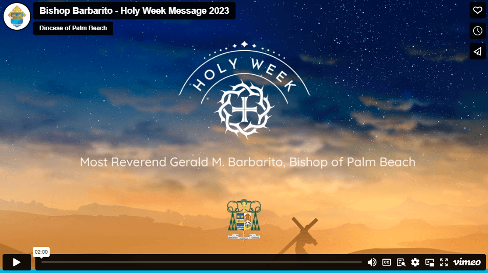 APRIL 2023: BISHOP BARBARITO'S HOLY WEEK MESSAGE