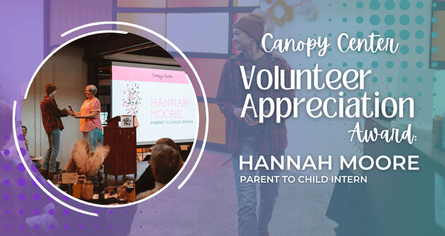 Volunteer Spotlight: Celebrating Parent to Child Intern Hannah Moore