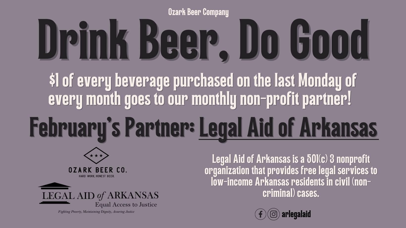 $1 of every pint purchased on the Last Monday of every month goes to our monthly non-profit partner! 