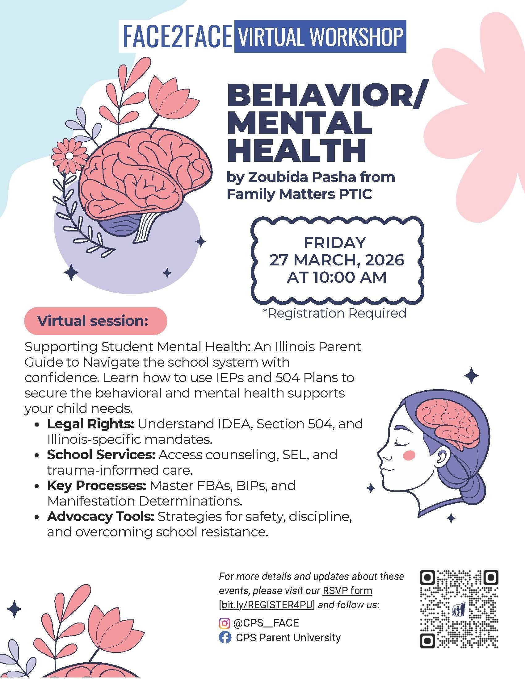 Flyer for a FACE2FACE Virtual Workshop titled “Behavior / Mental Health” presented by Zoubida Pasha from Family Matters PTIC. The workshop takes place Friday, March 27, 2026 at 10:00 AM and requires registration. The virtual session is titled “Supporting 