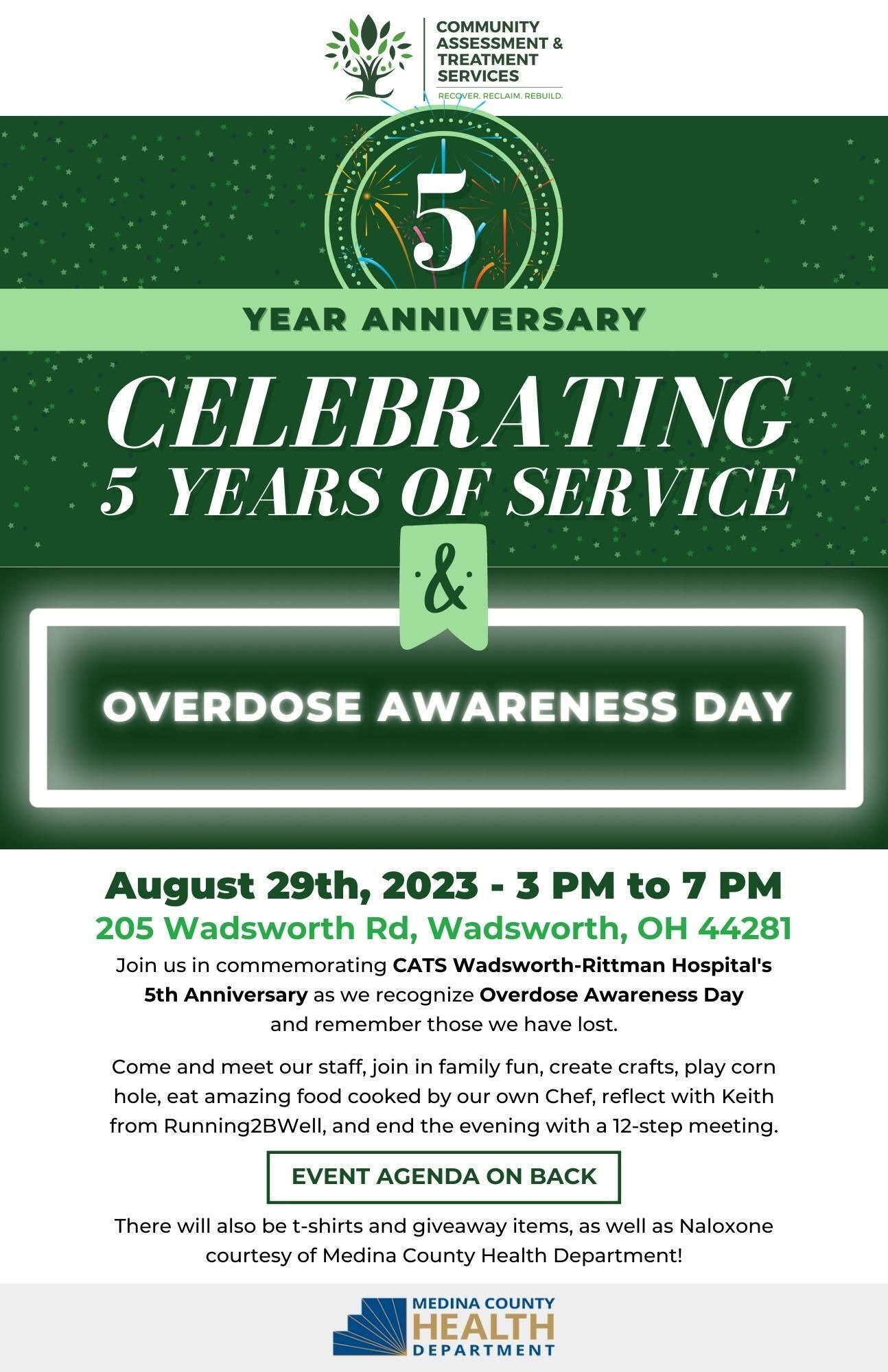 Wadsworth Community Assessment and Treatment Services 5th Anniversary & Overdose Awareness Day Flyer