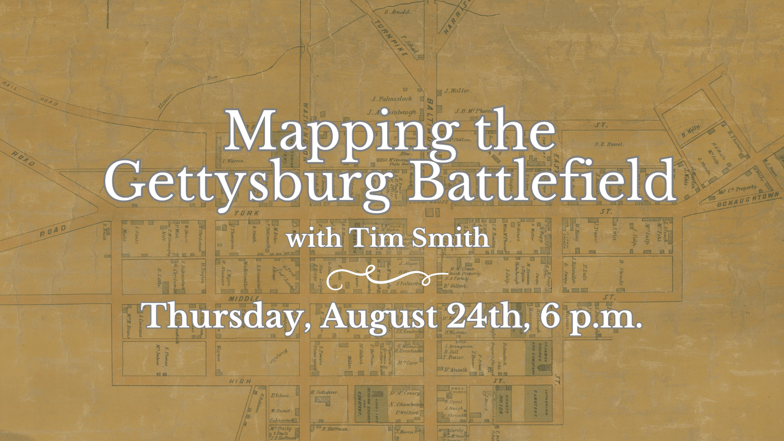 Mapping the Gettysburg Battlefield Events & Programs Calendar