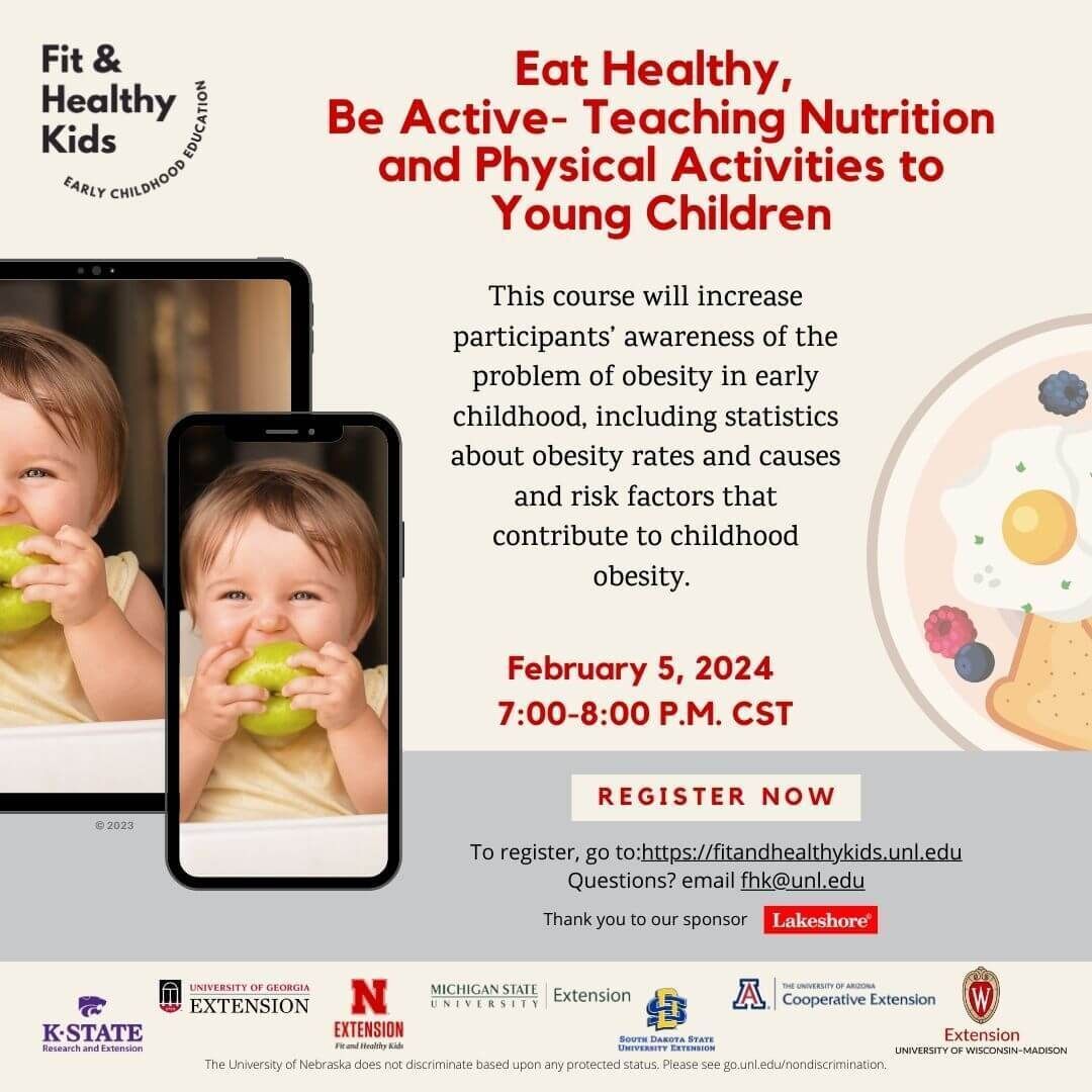 Eat Healthy, Be Active-Teaching Nutrition and Physical Activities to Young Children 