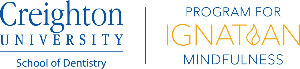 Creighton University School of Dentistry Program for Ignatian Mindfulness Logo