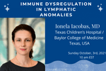Immune Dysregulation in Lymphatic Anomalies 