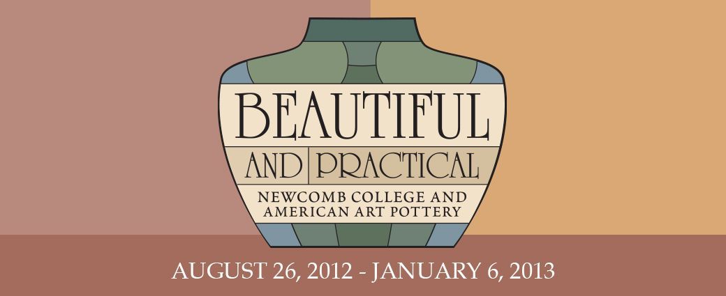 Beautiful and Practical: Newcomb College
