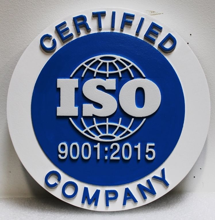 X35301- Carved 2.5-D Multi-Level Relief HDU Plaque for an ISO-Certified Company (International Organization for Standardization)  