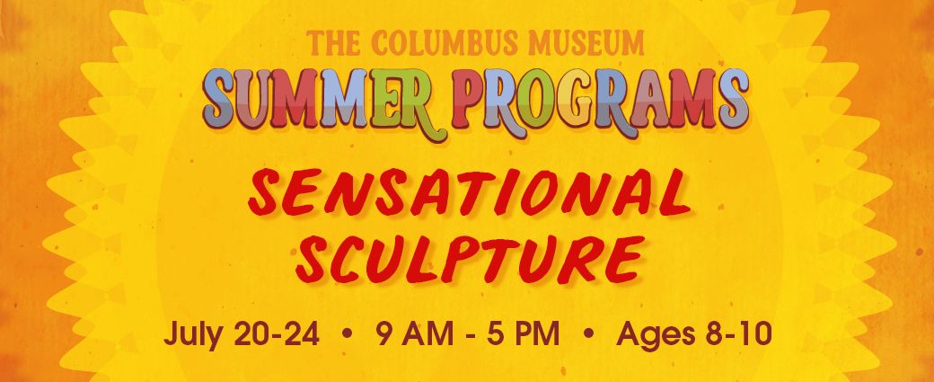 CANCELLED: Summer Camp: Sensational Sculpture (Ages 8-10)