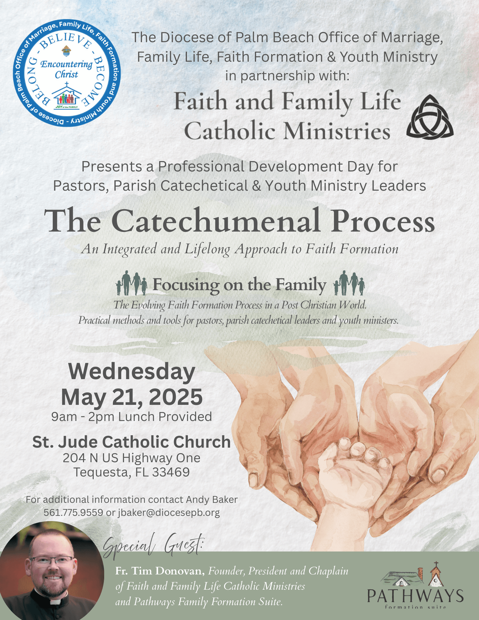 This professional development day is for all Pastors, Catechetical Leaders & Youth Ministers in the Diocese of Palm Beach