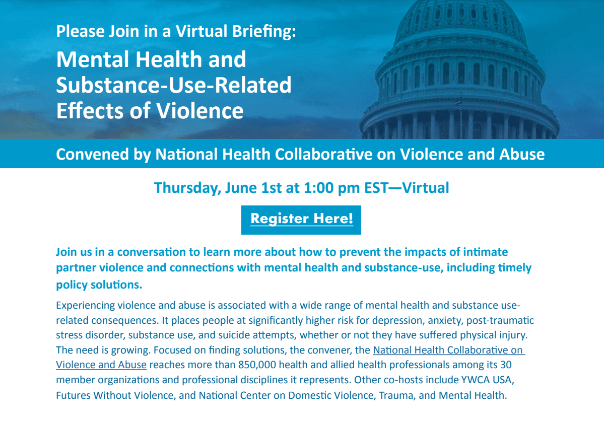 Join us on June 1st for a Virtual Briefing: Mental Health and Substance-Use-Related Effects of Violence
