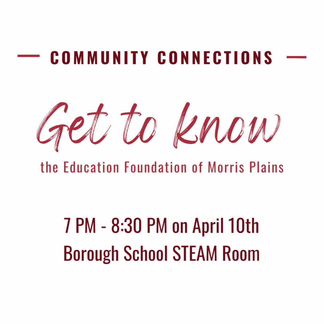 Apri 10th Event: Get to Know Education Foundation of Morris Plains
