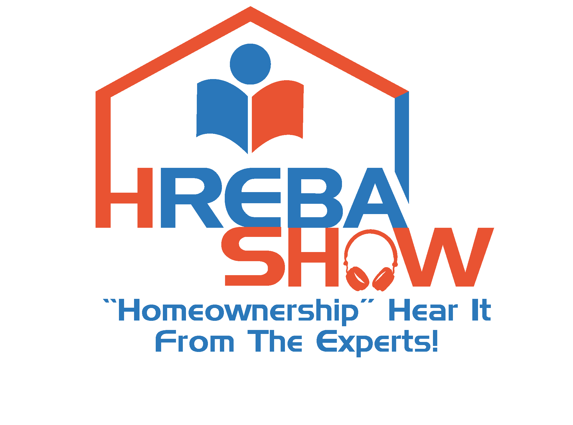 HREBA Show "Homeownership" Hear It From The Experts!
