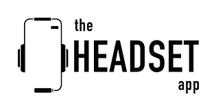 The Headset App