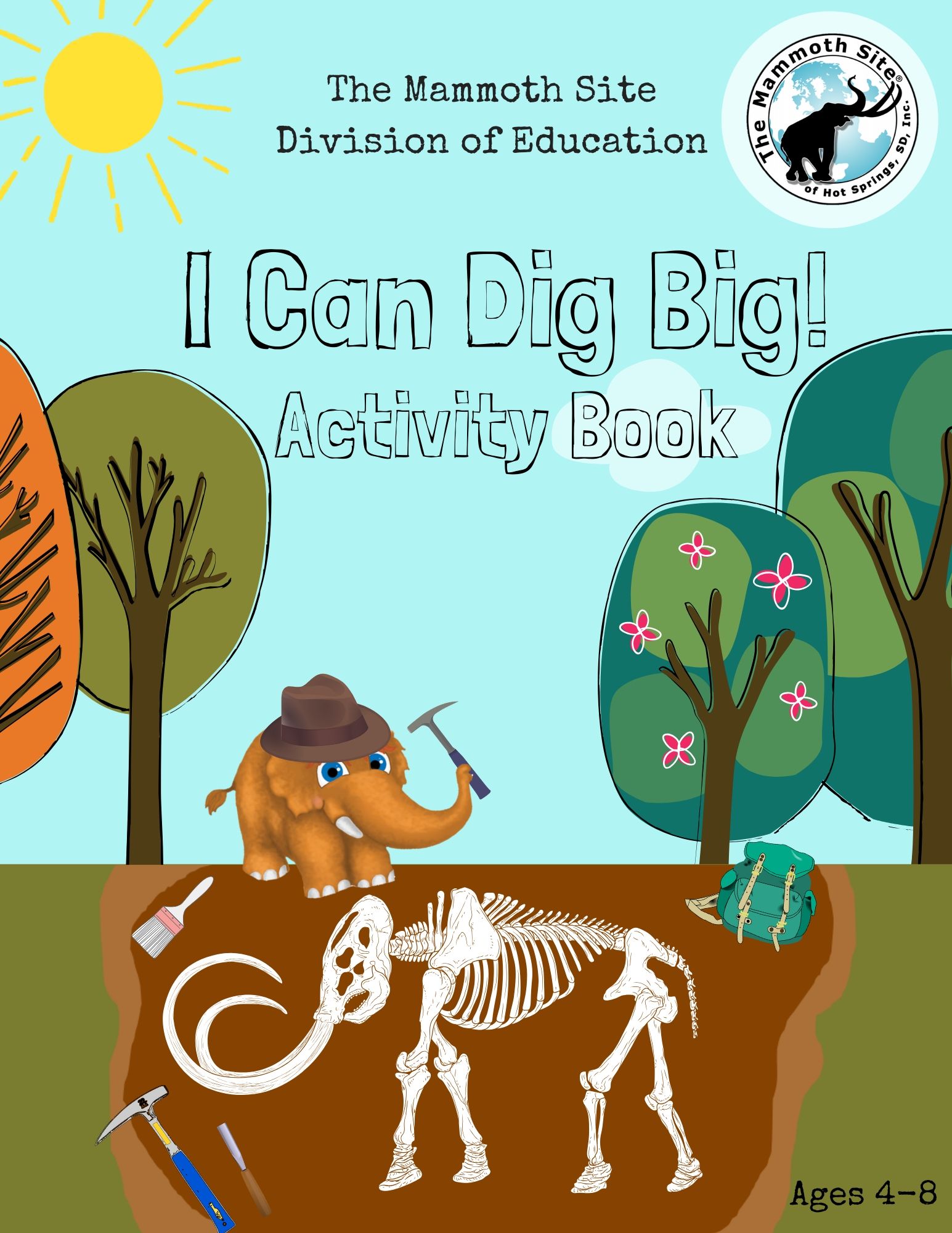 I Can Dig Big Activity Book
