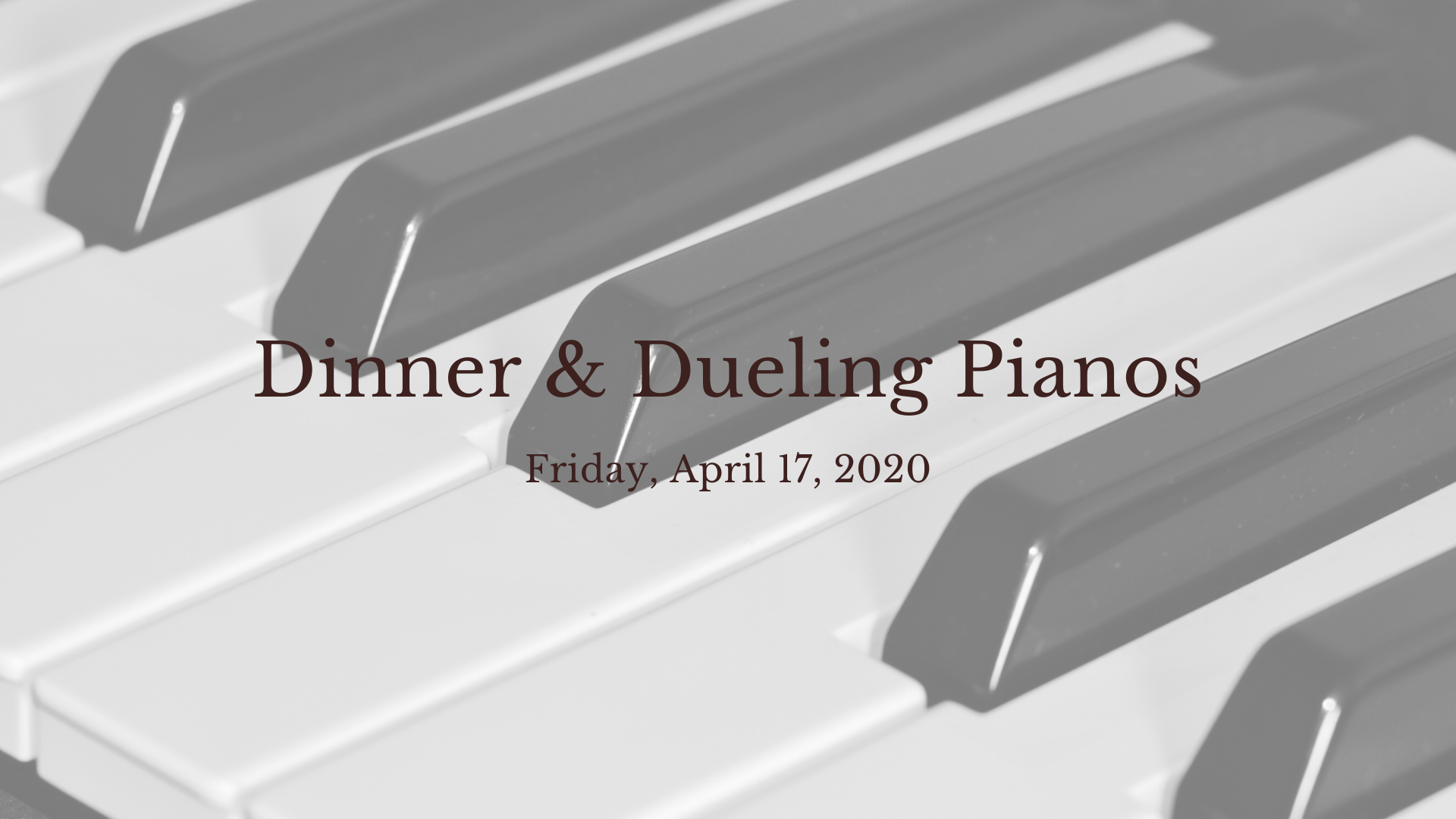 Dinner Theatre - Dueling Pianos
