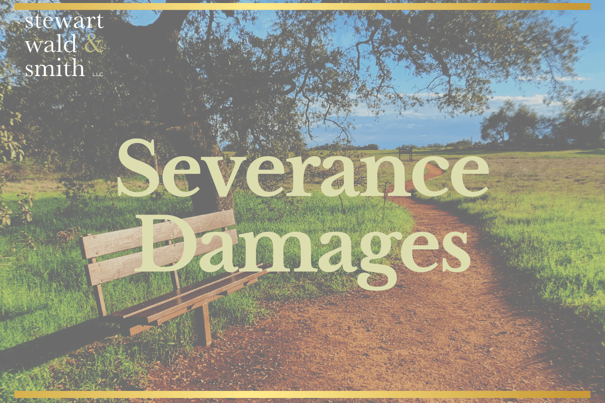 Severance Damages - The Impact on Your Property as a Result of the Government Rails-to-Trails Project